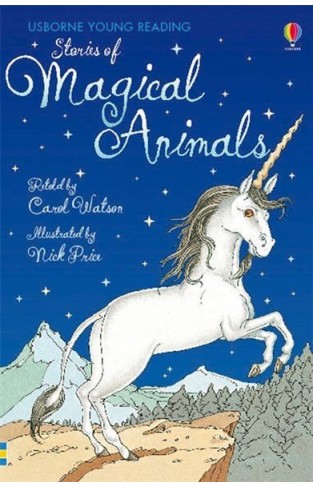 Usborne Young Reading Stories of Magical Animals